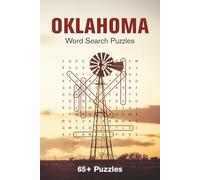 Oklahoma Word Search Puzzle Book: 65+ Fun Word Searches Celebrating Oklahoma’s Cities, Tribal Nations, Universities, Sports Landmarks & More