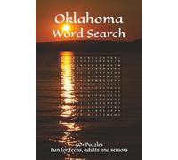 Oklahoma Word Search: Word Searches with Easy to Read Print about Oklahoma’s cities, landmarks, culture, and more | 6x9 inches, 110 pages | 50+ ... puzzle fans and Oklahoma enthusiasts