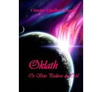 Oklath - Os Sete Poderes De Órtil (ebook)