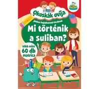 "Okoskák Ovija - ¿Qué pasa en el cole? - Actividades lúdicas para los más pequeños" - en húngaro