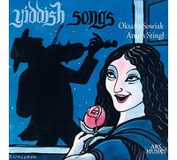 Oksana Sowiak/Anton Stingl - Sowiak/Stingl - Yiddish Songs