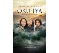 Oku-Iya, or There and Back Again