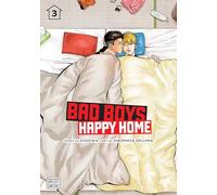 Okujima, Hiromasa - Bad Boys, Happy Home, Vol. 3: Volume 3 (BAD BOYS HAPPY HOME GN)