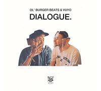 Ol' Burger Beats & Vuyo - Dialogue [Vinilo]