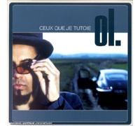 Ol. - Ceux que je tutoie