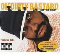 Ol' Dirty Bastard - 'got Your Money