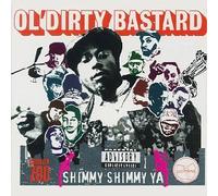 Ol' Dirty Bastard - Shimmy Shimmy Ya [Vinilo]