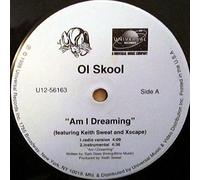Ol Skool - Am I Dreaming / It Won't Let Me Go [Vinilo][Import]