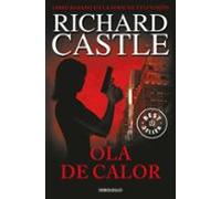Ola De Calor (serie Castle 1)