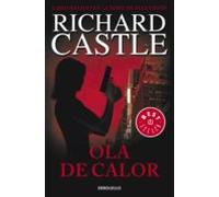 Ola De Calor (serie Castle 1) (ebook)