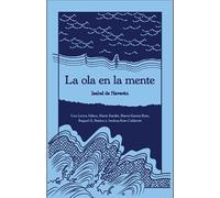 OLA EN LA MENTE, LA (ISLADAZ)