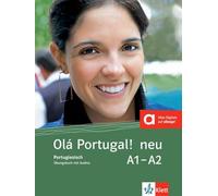 Olá Portugal! neu A1-A2: Europäisches Portugiesisch. Übungsbuch mit Audios