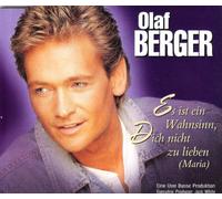 Olaf Berger - Es ist ein Wahnsinn, dich nicht zu lieben (Maria, incl. Karaoke, 1999)