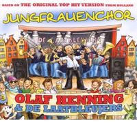Olaf Henning & De Laatbleujers - Jungfrauenchor [Import]