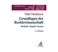 Olaf Muthorst Grundlagen der Rechtswissenschaft (Tapa blanda)