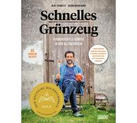 Olaf Schnelle G Schnelles Grünzeug: Fermentiertes Gemüse in der Allt (Tapa dura)