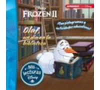 Olaf, un día en la biblioteca. Mis lecturas Disney (Disney. Lectoescritura): Con pictogramas y actividades educativas (Aprendo con Disney)