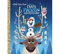 Olaf's Frozen Adventure (Little Golden Books: Frozen)