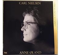 Oland, Anne - Nielsen: Sämtliche Klavierwerke 1