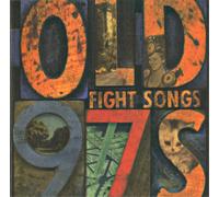 Old 97's - Fight Songs (Deluxe Edition) [Vinilo]