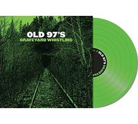 Old 97'S - Graveyard Whistling [Vinilo]