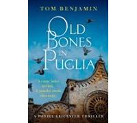 Old Bones In Puglia (ebook)
