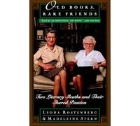 Old Books, Rare Friends: Two Literary Sleuths and Their Shared Passion