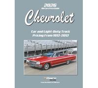 Old Cars Price Guide Big Book Chevrolet 2026: Car and Light-Duty Truck Pricing From 1912-2012