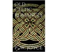 Old Celtic Romances (ebook)