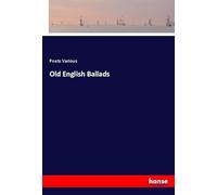 Old English Ballads