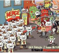 Old Enough To Know Better: 15 Years Of Merge Records by Various Artists (2004-07-13)