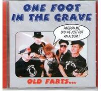 Old Farts by One Foot in the Grave