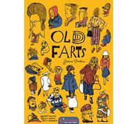 OLD FARTS: Short Stories About Aging from Romania (Life)