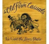 Old Firm Casuals, the - We Want the Lions Share [Vinilo]