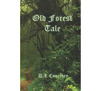 Old Forest Tale