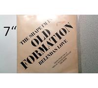 Old Formation - The Shape I´m in/Belindas Love (1982)(Vinyl 7" Single)(CBS A 2401)