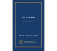 Old Four-Toes: or, Hunters of the peaks