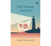 Old Friends And New (Edition1)