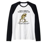 Old Frog I Odio Cuando me Hablo a mí Mismo Sarcástico Camiseta Manga Raglan