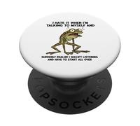 Old Frog I Odio Cuando me Hablo a mí Mismo Sarcástico PopSockets PopGrip Adhesivo