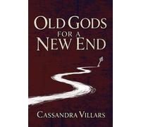 Old Gods For A New End