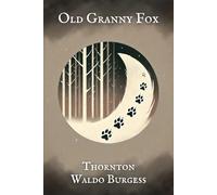 Old Granny Fox