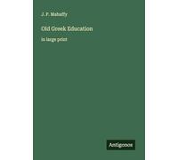 Old Gr ducation: in large print