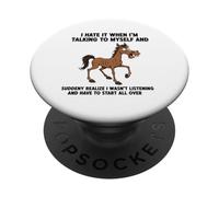 Old Horse Lo Odio Cuando me Hablo a mí Mismo Sarcástico PopSockets PopGrip Adhesivo
