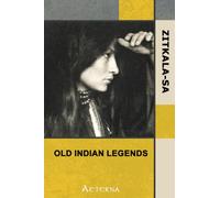 Old Indian Legends