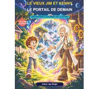 Old Jim und Kenny: Das Portal von morgen