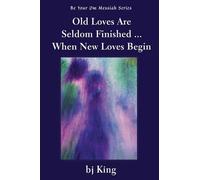 Old Loves Are Seldom Finished ... When New Loves Begin