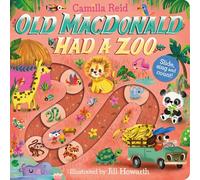 Old Macdonald had a Zoo: A Nursery Rhyme Counting Book for Toddlers (Slide and Count)