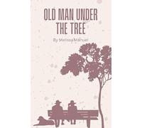 Old Man Under The Tree