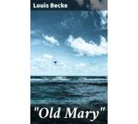 Old Mary (ebook)